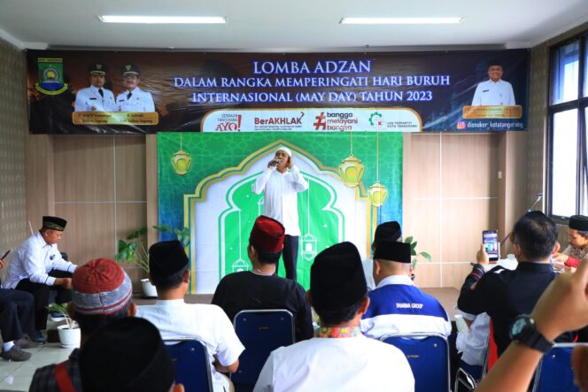 
 Lomba Adzan Salah satu Lomba dalam rangka Peringatan Hari Buruh Internasional. Foto: Humaskot Tangerang