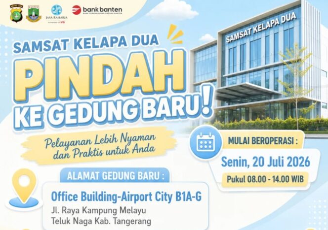 
 Pengumuman Resmi Perpindahan Kantor Induk Samsat Kelapa Dua. Foto: @samsatkelapadua