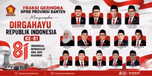 HUT RI Fraksi Partai Gerindra Banten